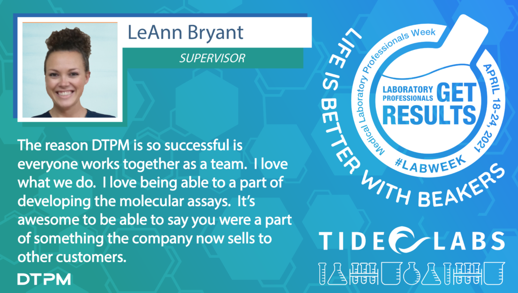 Lab Week 2021 quote from Tide employee LeAnn Bryant