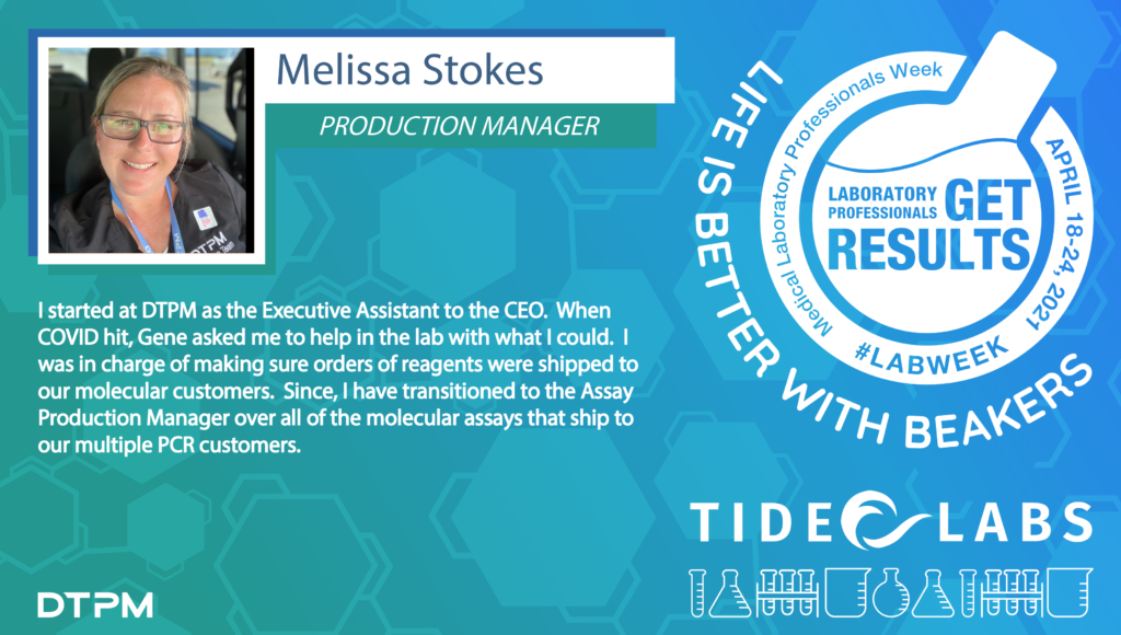 Lab Week 2021 quote from Tide employee Melissa Stokes